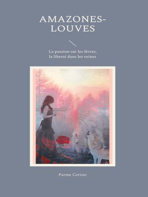 cover image of Amazones-louves